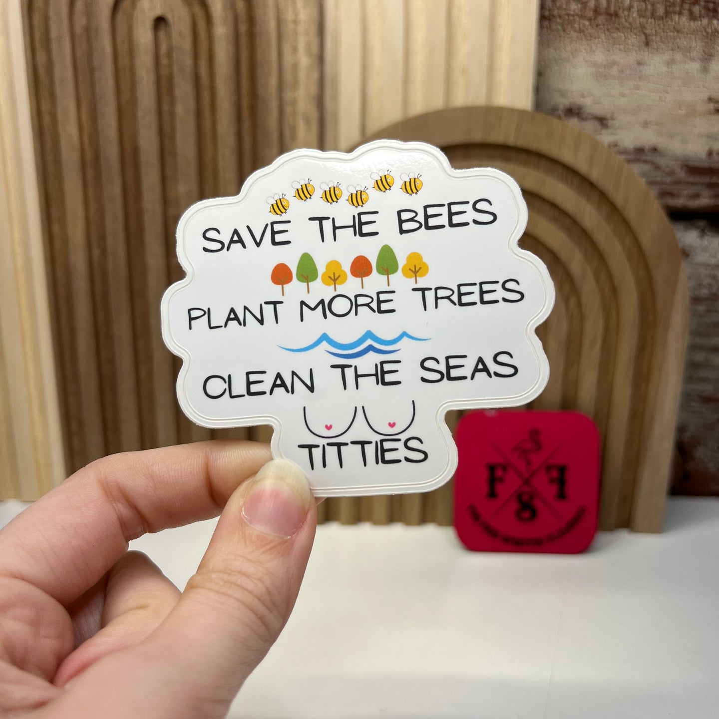 Bees Trees Seas Titties Sticker